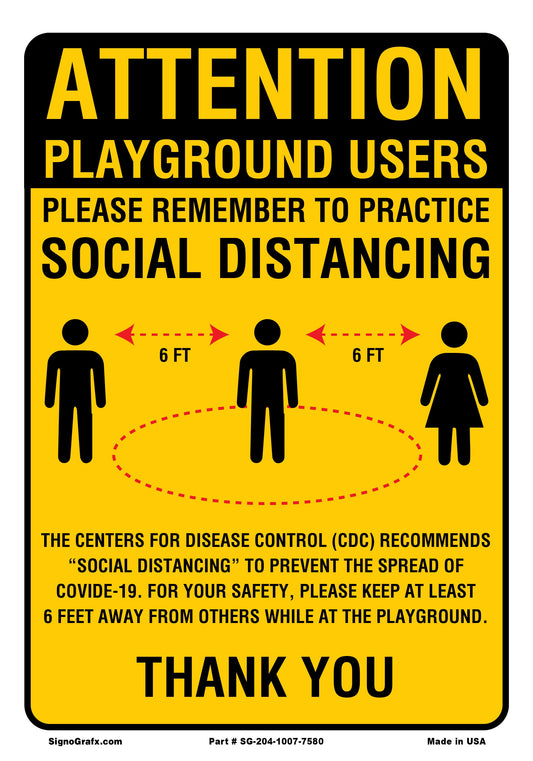 Attention Playground Users Please Remember
 To Practice Social Distancing Sign