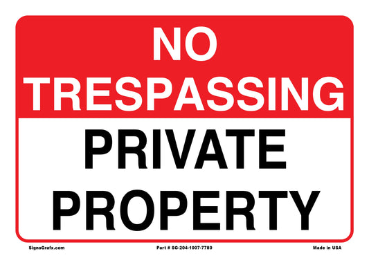 No Trespassing Private Property