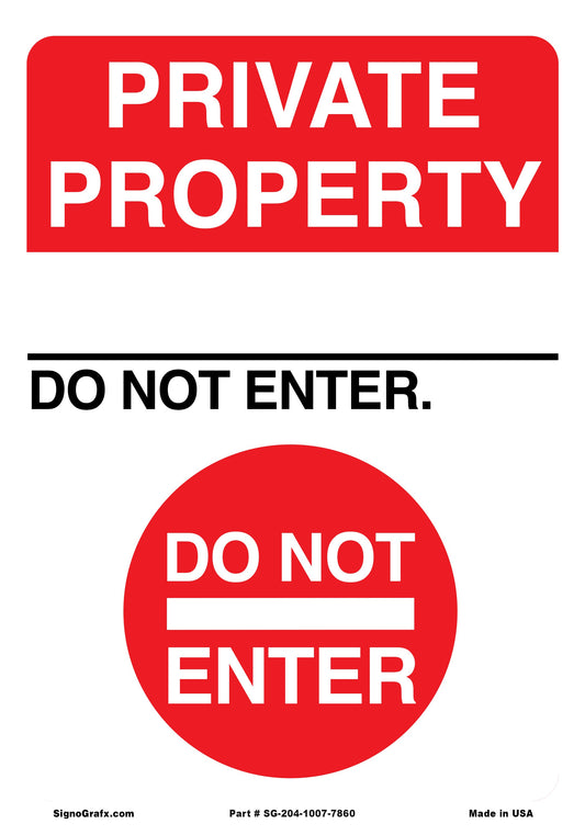 Private Property Do Not Enter Sign
