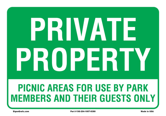 Private  Property Picnic Areas For Use By Park Members
 And Their Guests Only Sign
