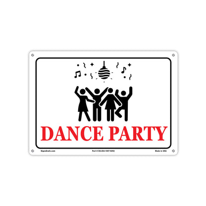 Dance Party Sign