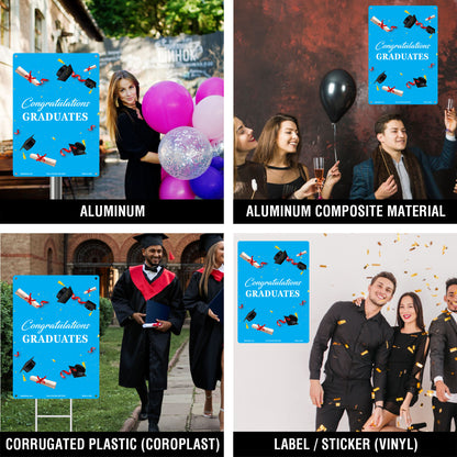 Congratulations Graduates Sign