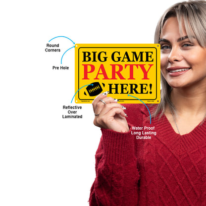 Big Game Aprt Here Sign