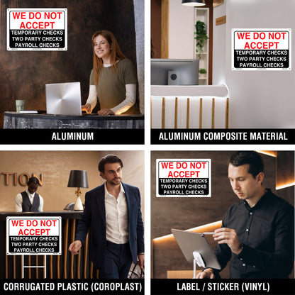 We Do Not Accept Temporary Checks Two Parties Checks Patroll Checks Sign