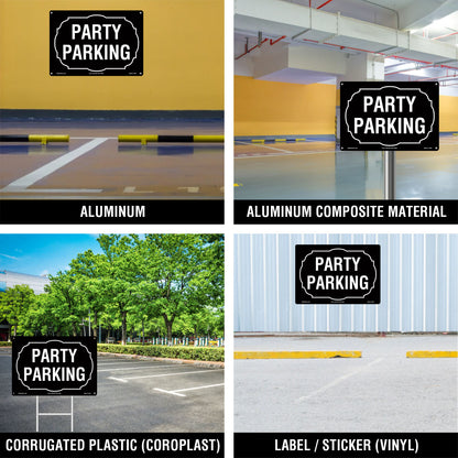 Party Parking Sign