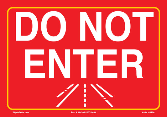 Do Not Enter Sign