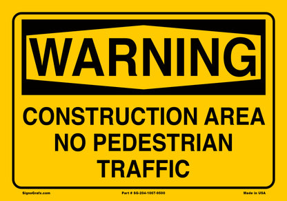 Warning Construction Area Sign