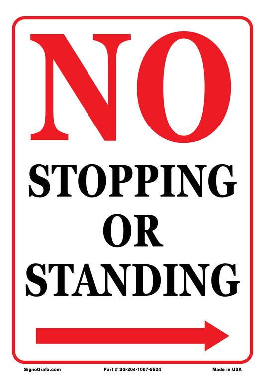 No Stoping Or Standing Sign