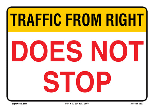Traffic From Right Does Not Stop Sign