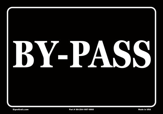By Pass Sign