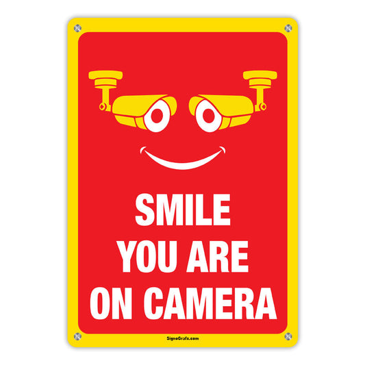 Smile You Are On Camera Sign