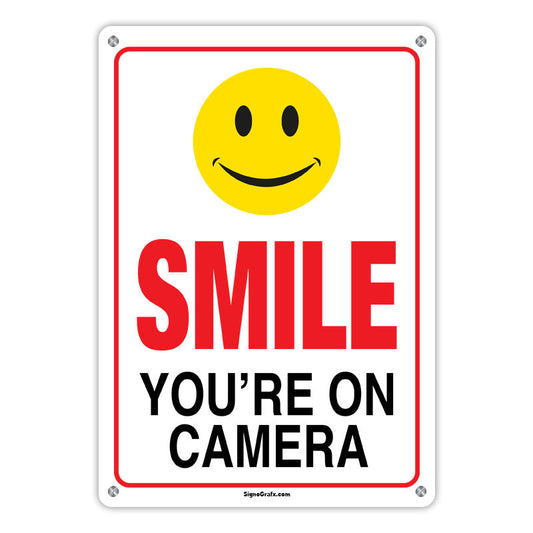 Smile You Are On Camera Sign