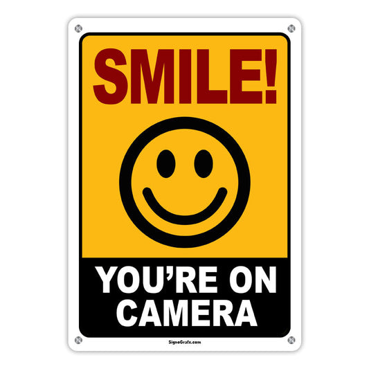 Smile You Are On Camera Sign
