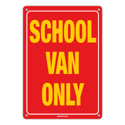 School Van Only