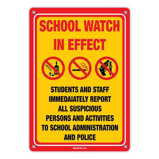 School Watch In Effect Students And Staff Immediately Report