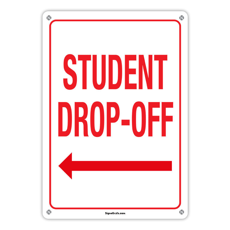 Student Drop-Off – SignoGrafx