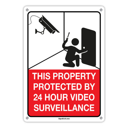 This Property Protected By 24 Hour Video Surveillance Sign