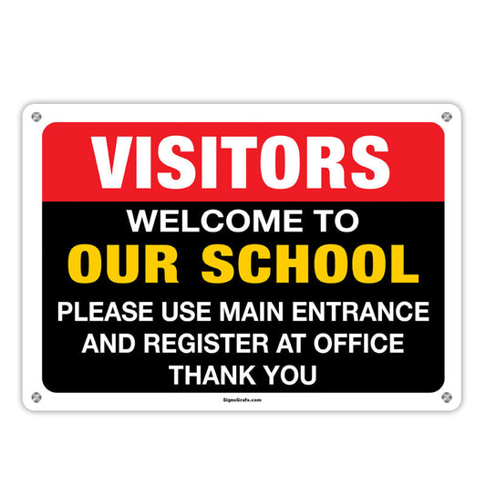 Visitors Welcome To Our School Please Use Main Entrance And Register At Office Thank You