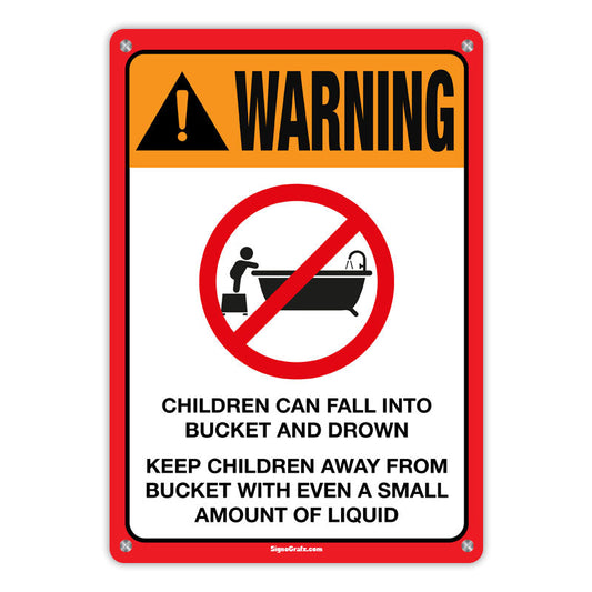 Warning! Children Can Fall Into Bucket And Drown