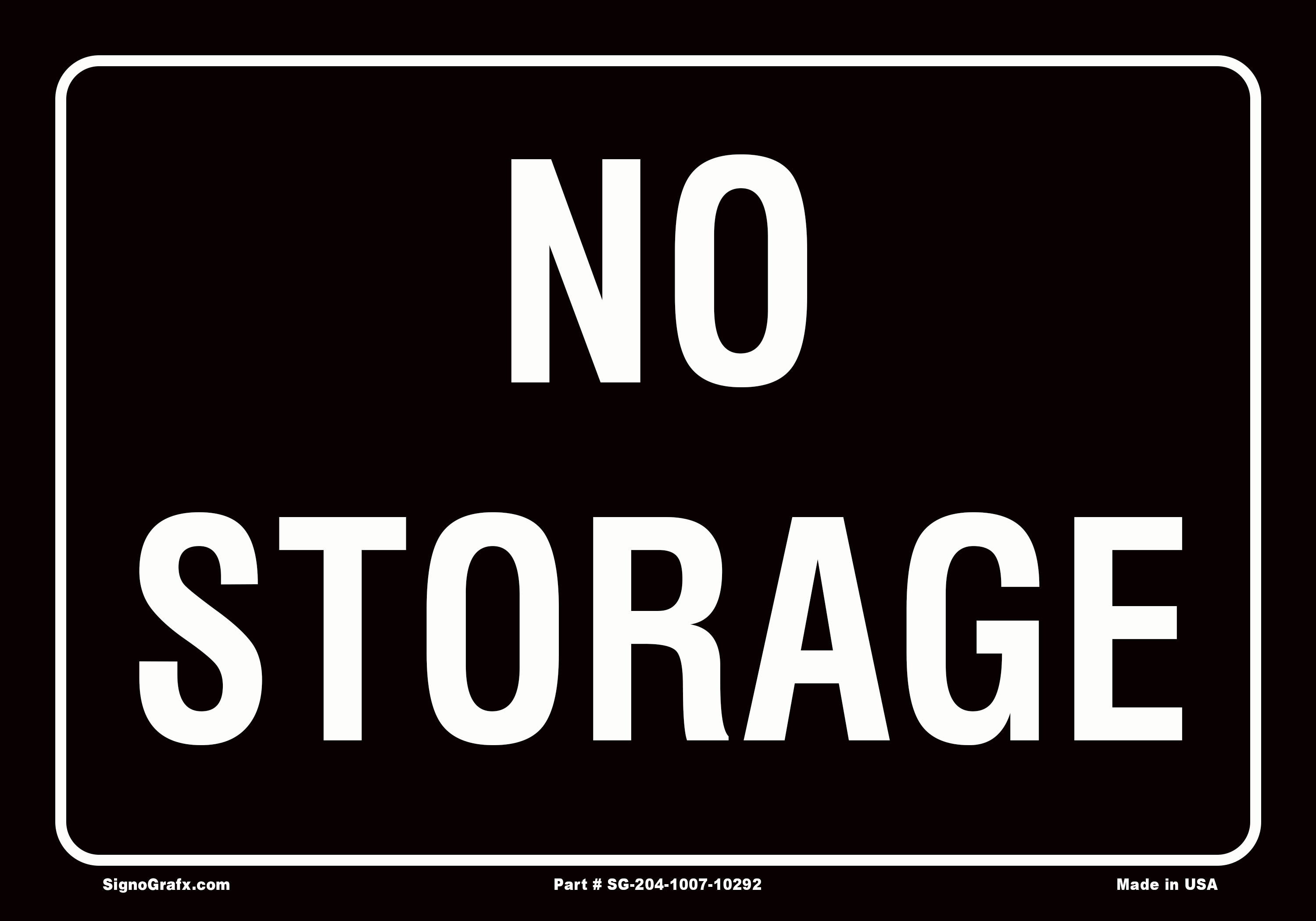 No Storage Sign