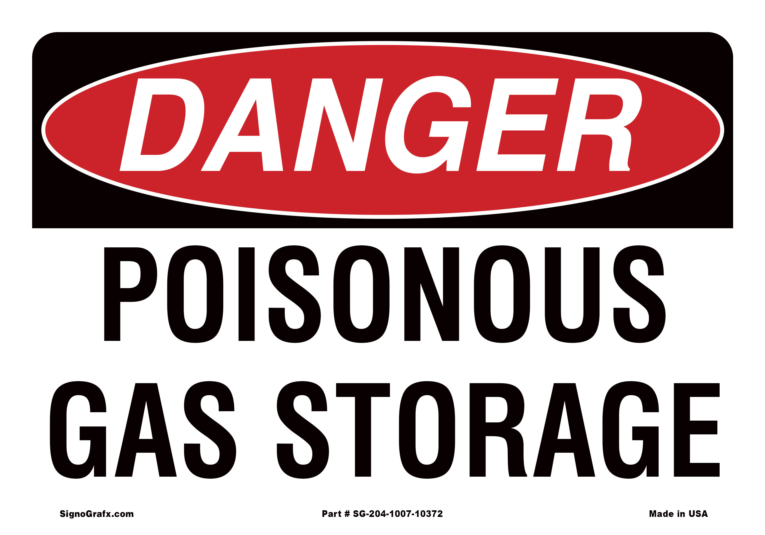 Danger Poisonous Gas Storage Sign