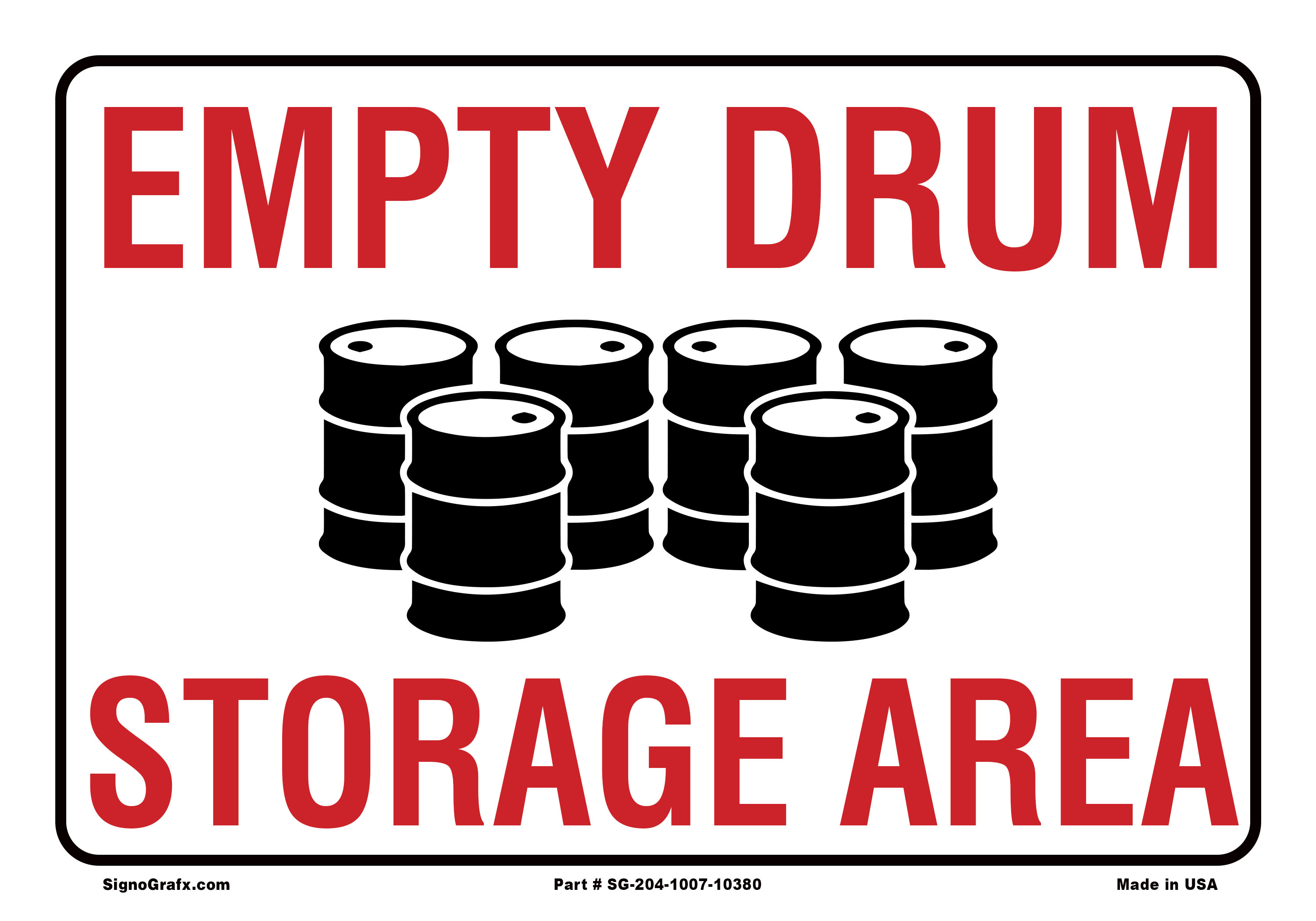 Empty Drum Storage Area Sign