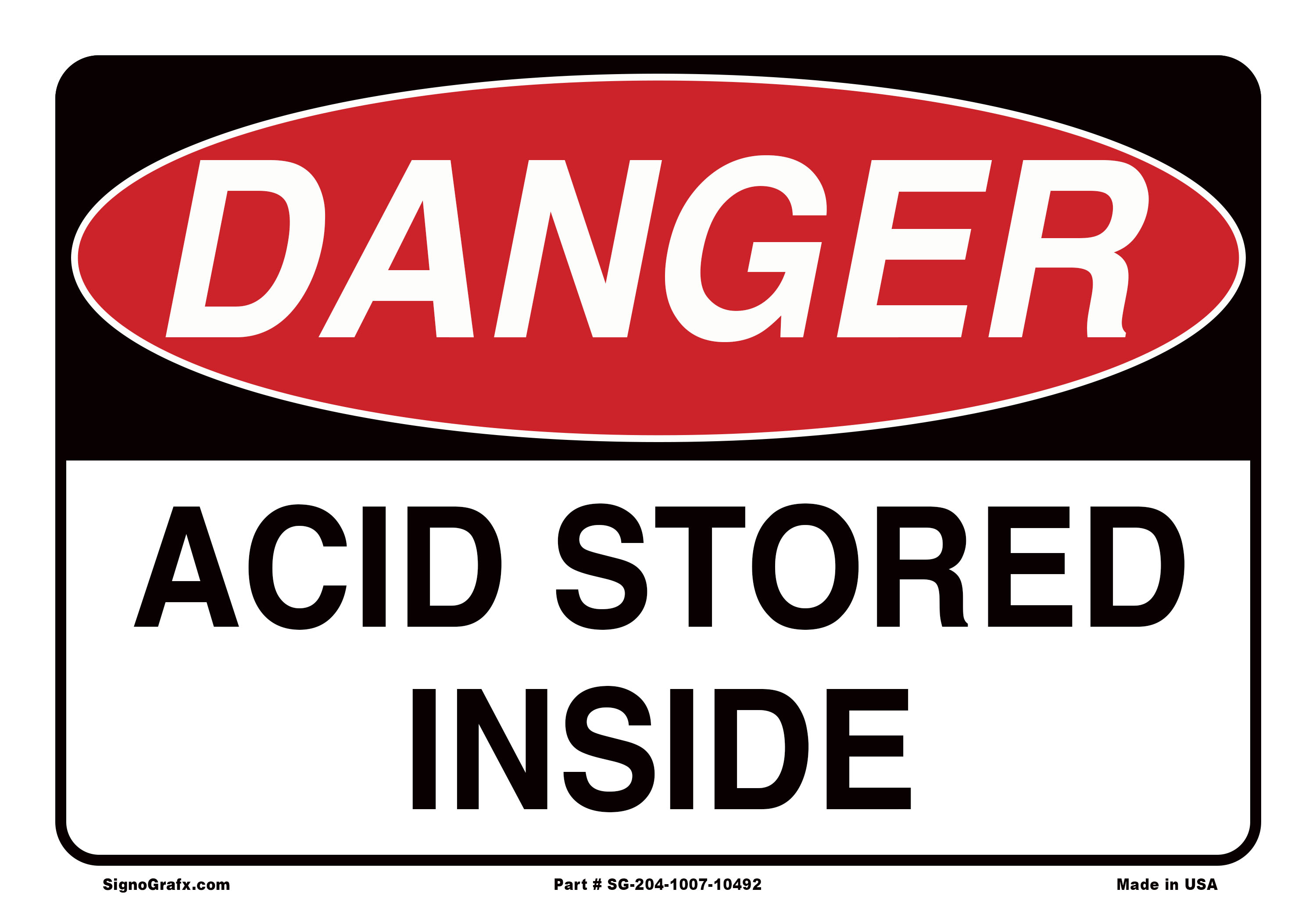 Danger Acid Stored Inside Sign