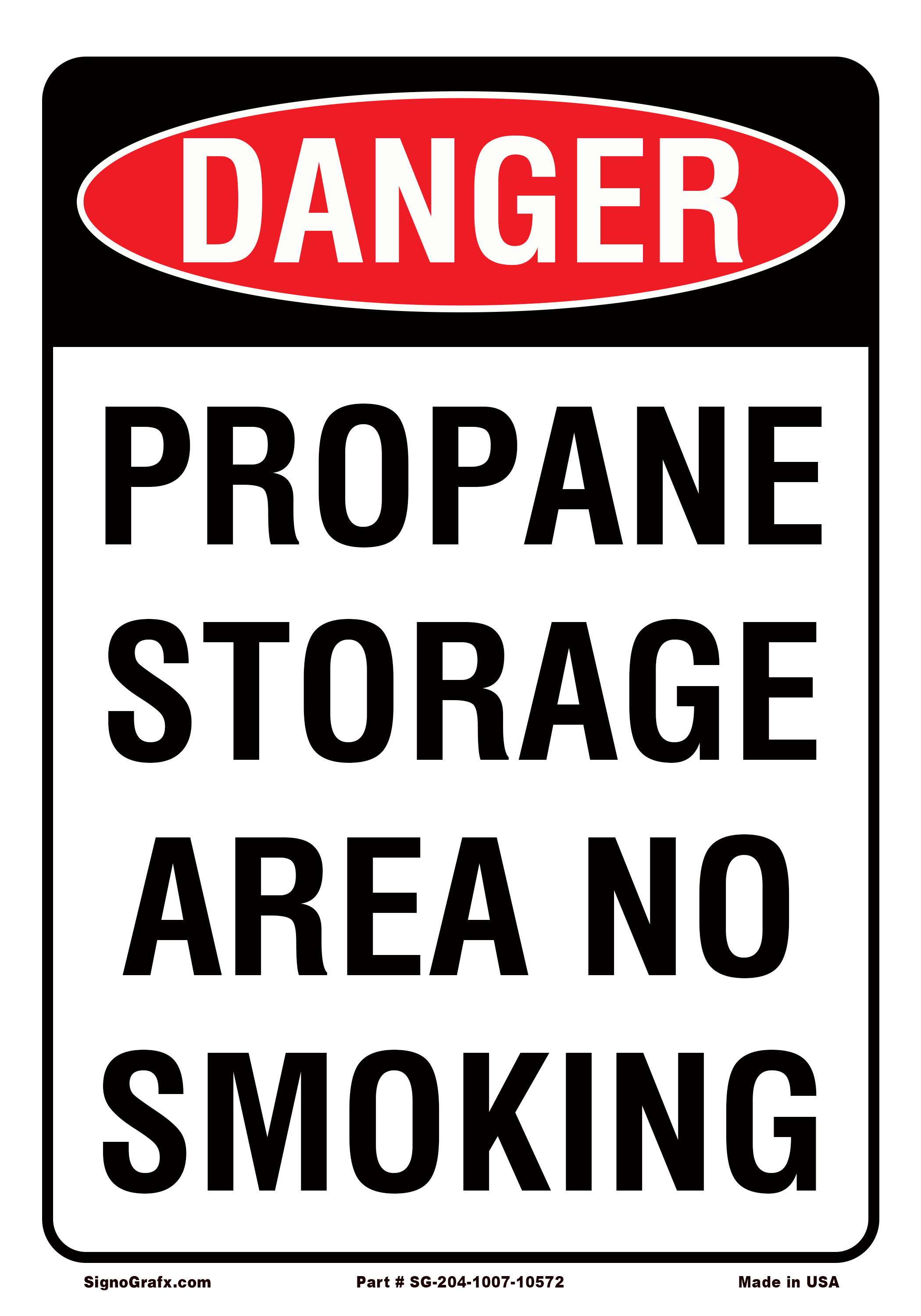 Danger Propane Storage Area No Smoking Sign
