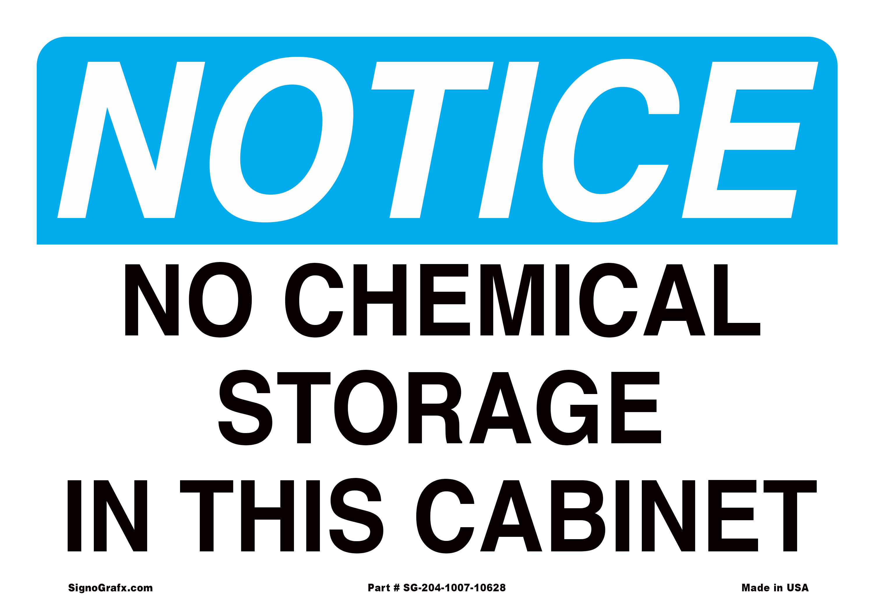 Notice No Chemical Storage in This Cabinet Sign