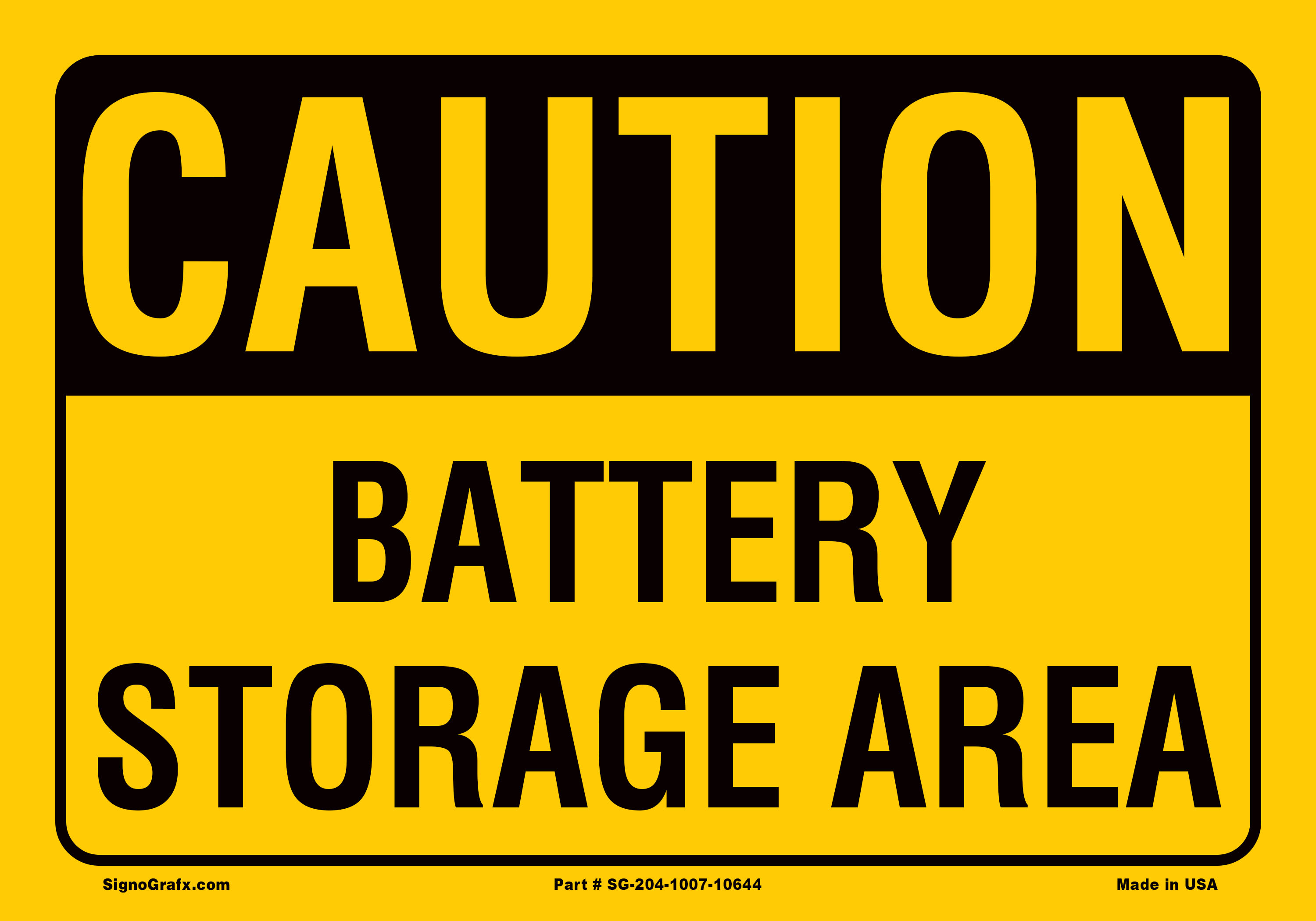 Caution Battery Storage Area