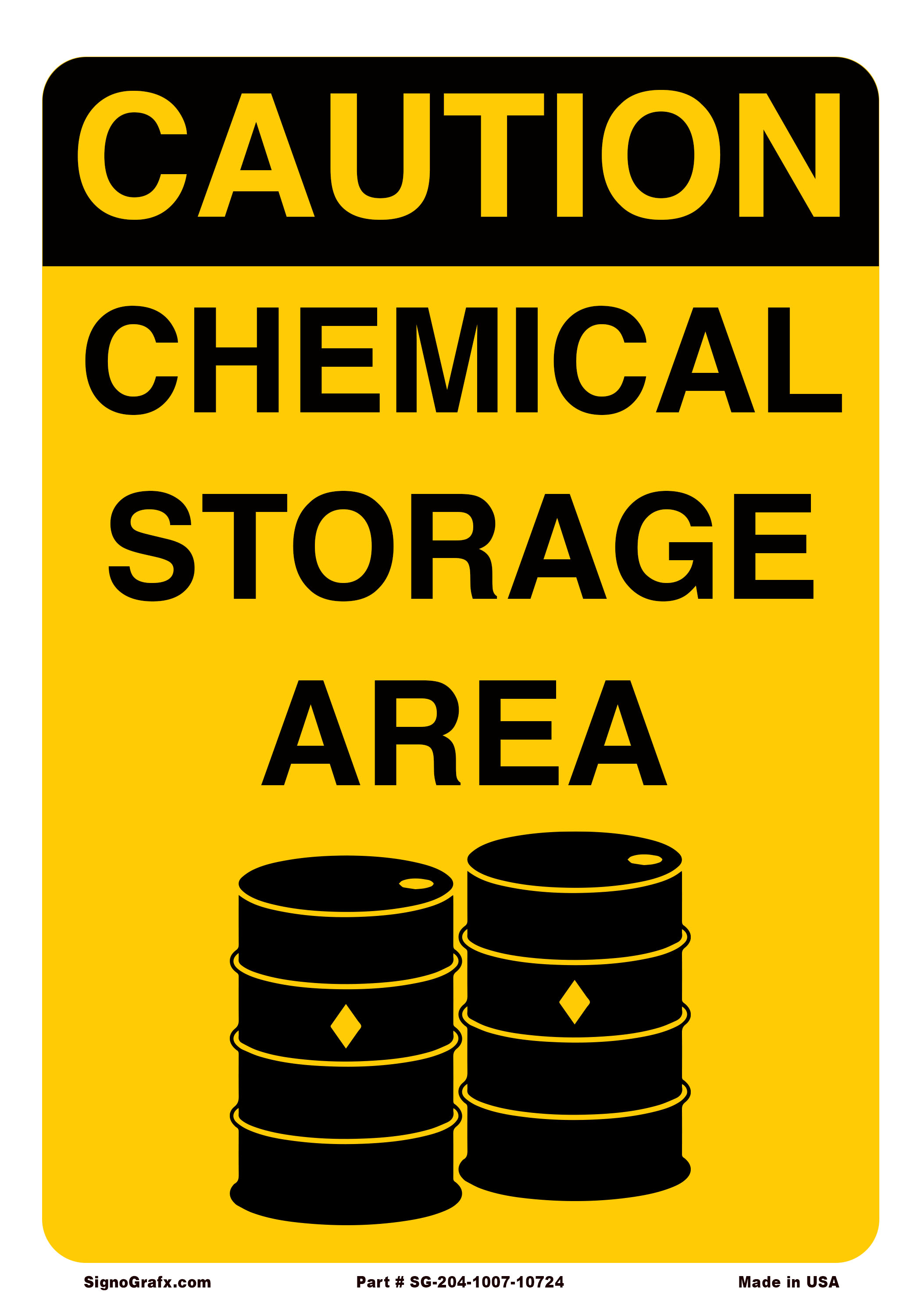 Caution Chemical Storage Area Sign