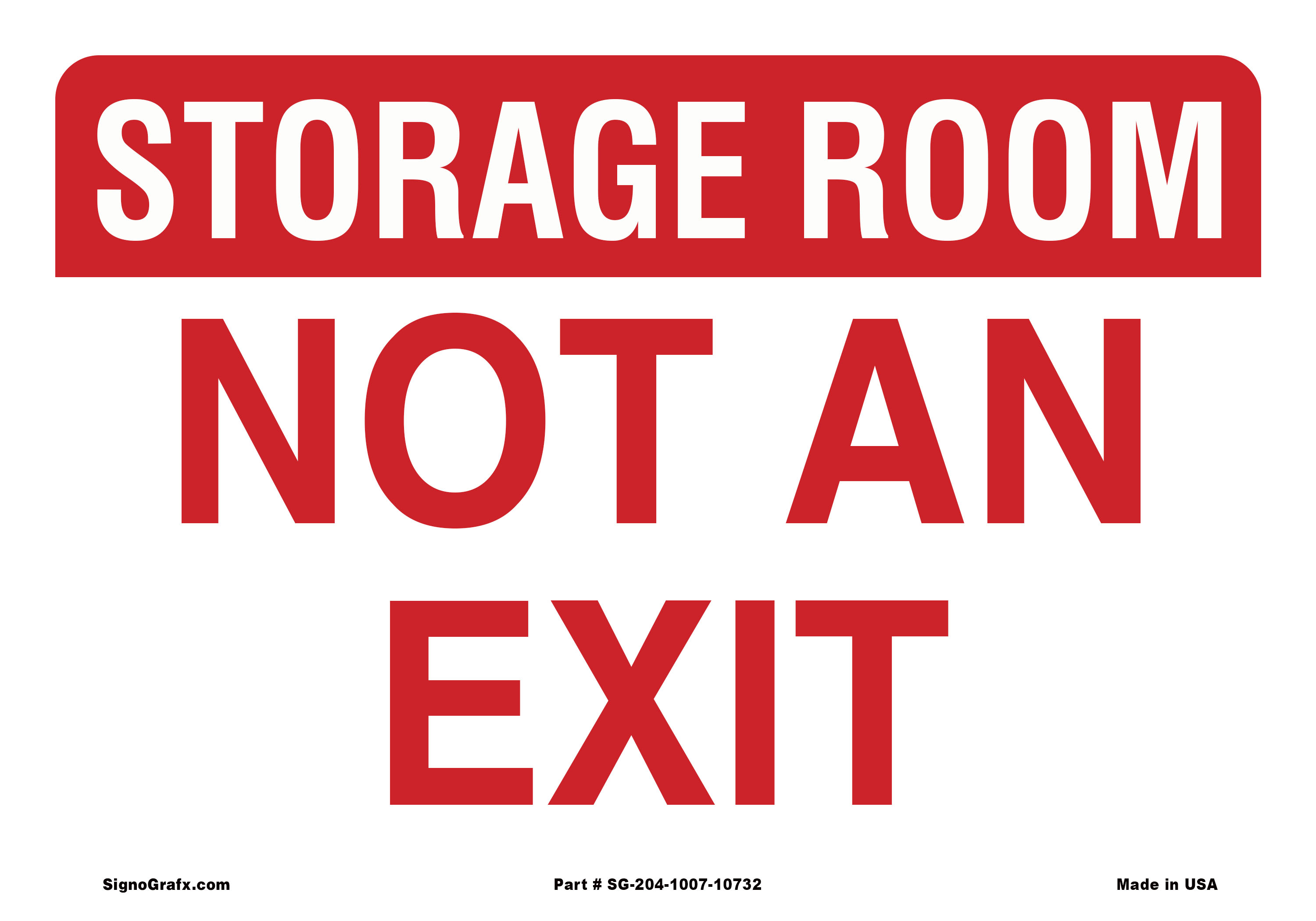 Storage Room Not an Exit Sign